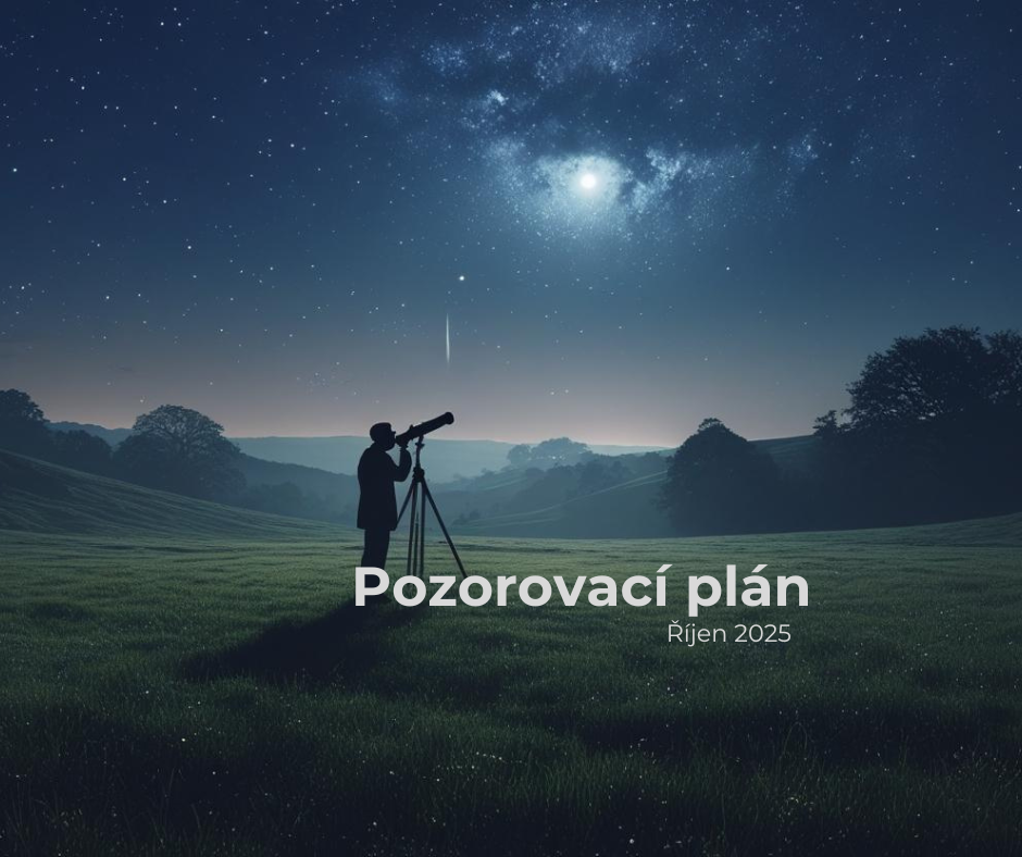 Pozorovací plán říjen 2025