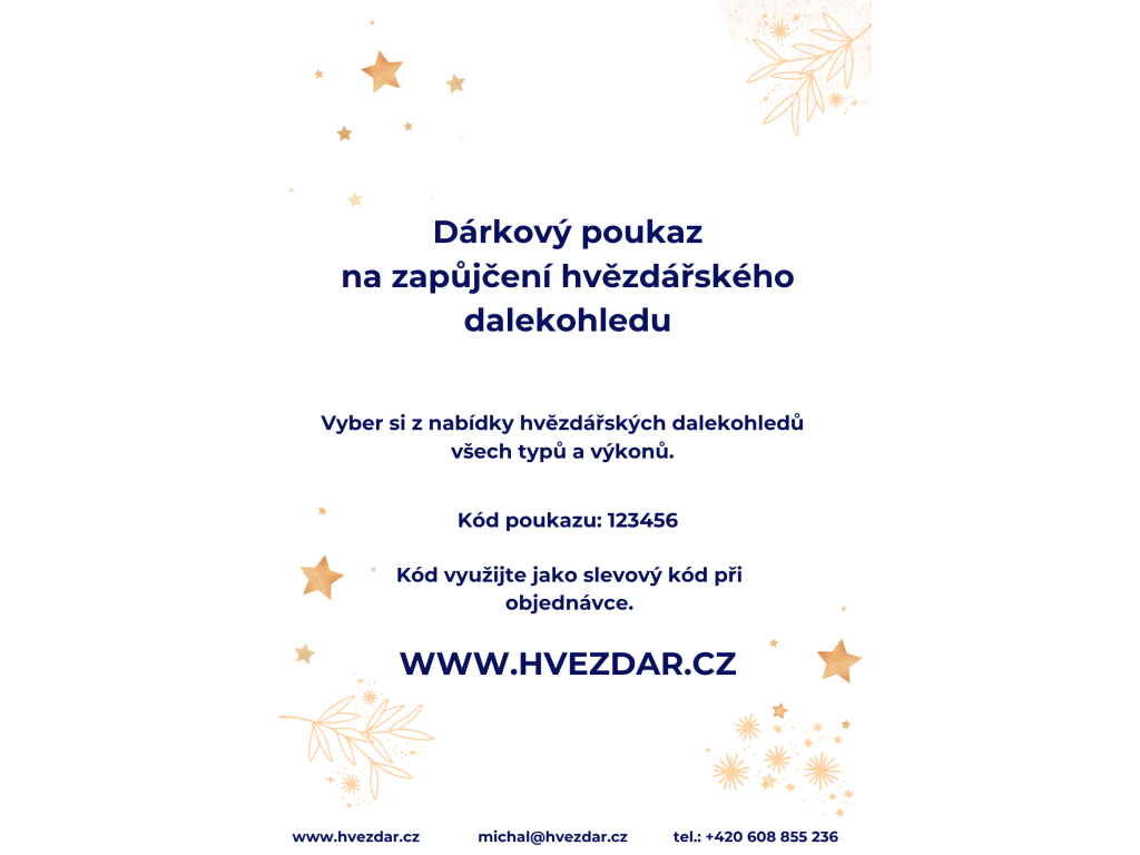 Dárková poukázka na zapůjčení dalekohledu