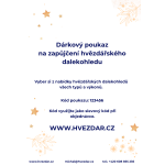 Dárková poukázka na zapůjčení dalekohledu